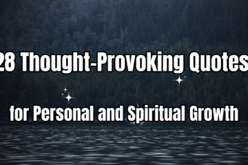 28 thought-provoking quotes for personal and spiritual growth