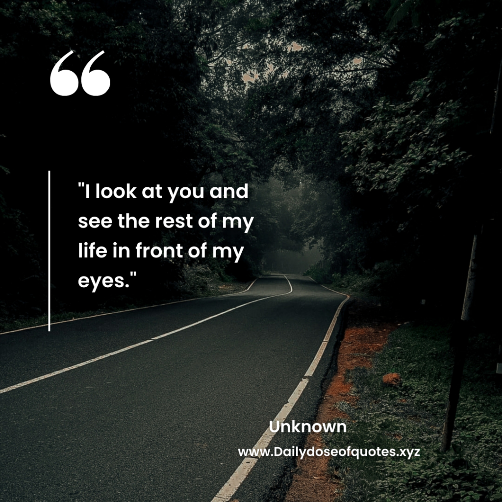 25 Inspiring Romantic Quotes to Ignite Love and Strengthen Your Bond 22 21