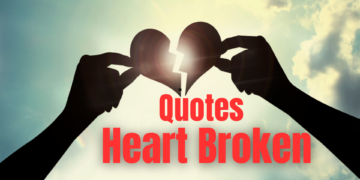 Quotes for the heartbroken