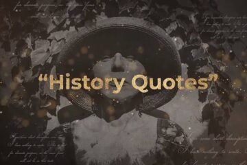 historical quotes, famous quotes from history, inspirational quotes by leaders, history quotes, timeless quotes